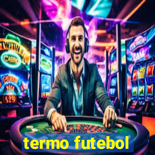 termo futebol